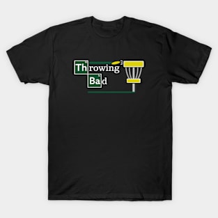 Throwing Bad Disc Golf T-Shirt